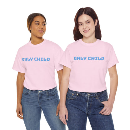 Only Child Tee