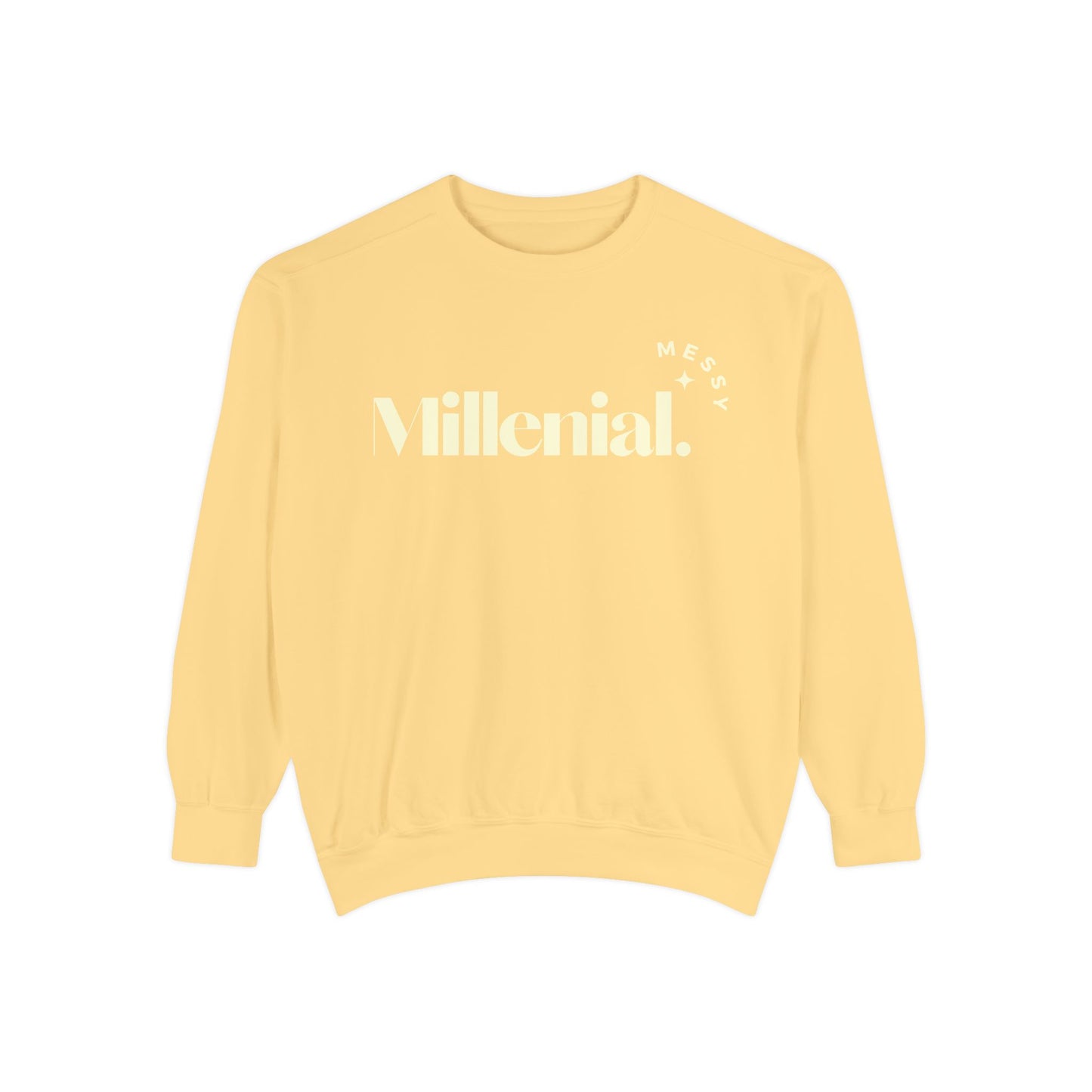 Messy Millennial Signature Sweatshirt 2.0